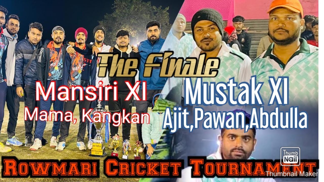 The Final || Mustak XI vs Mansiri XI || Rowmari Cricket Tournament 