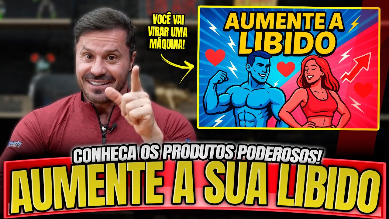 PRODUTOS PODEROSOS QUE VÃO AUMENTAR A SUA LIBIDO – MASTER CLASS RENATO CARIANI