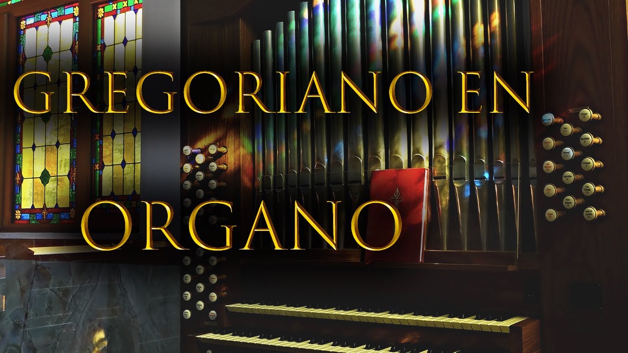 🎶 Gregoriano en órgano | Heraldos del Evangelio | Organ solo