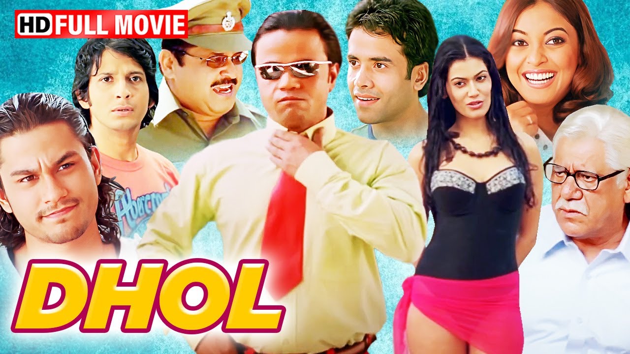 Dhol &ndash; Full Movie HD | Rajpal Yadav, Kunal Khemu, Tusshar Kapoor, Sharman Joshi | Superhit Comedy