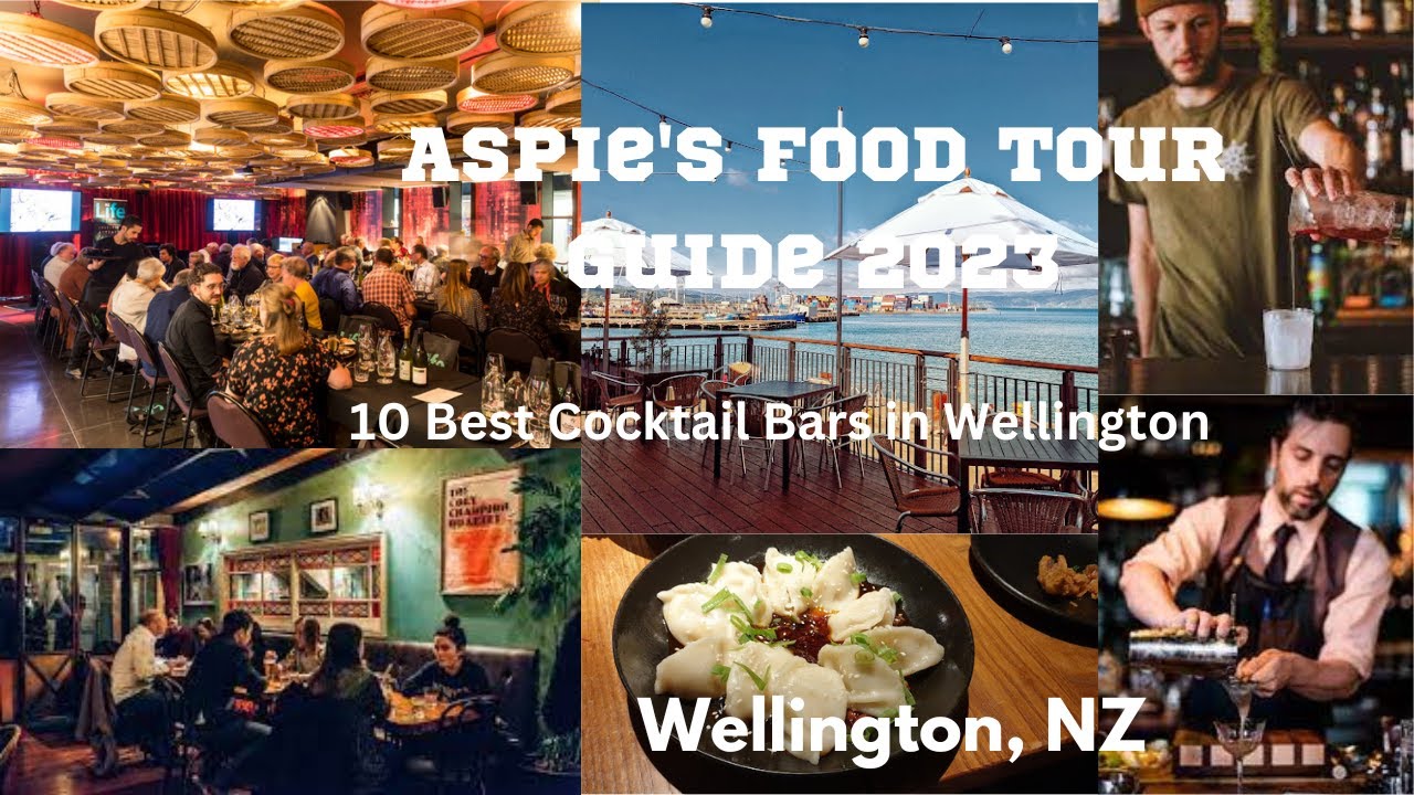 Top 10 Best Cocktail Bars in Wellington NZ You Need to Visit [2023]