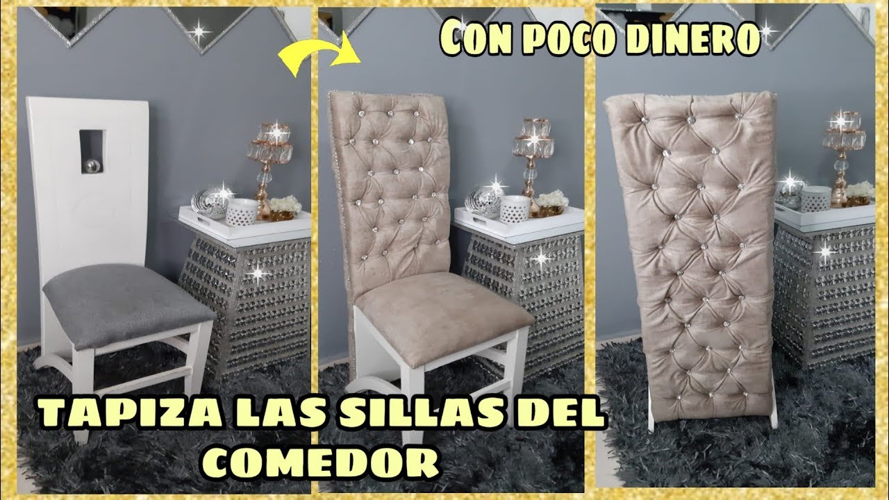 DESPUÉS DE VER ESTE VÍDEO VAS A QUERER TAPIZAR TUS SILLAS/COMO TAPIZAR SILLAS DE COMEDOR/CAPITONÉ