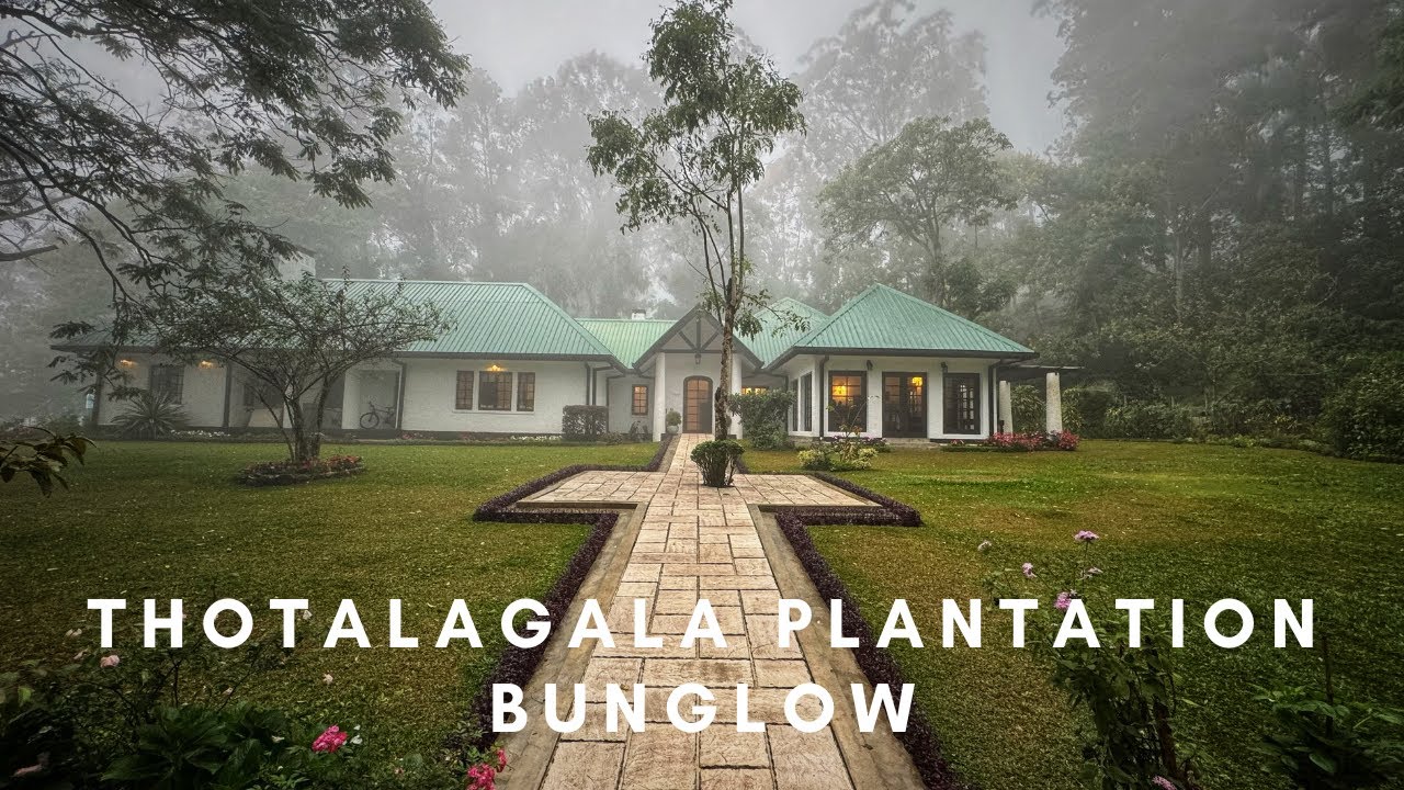 Thotalagala Plantation Bungalow - Haputale, Sri Lanka