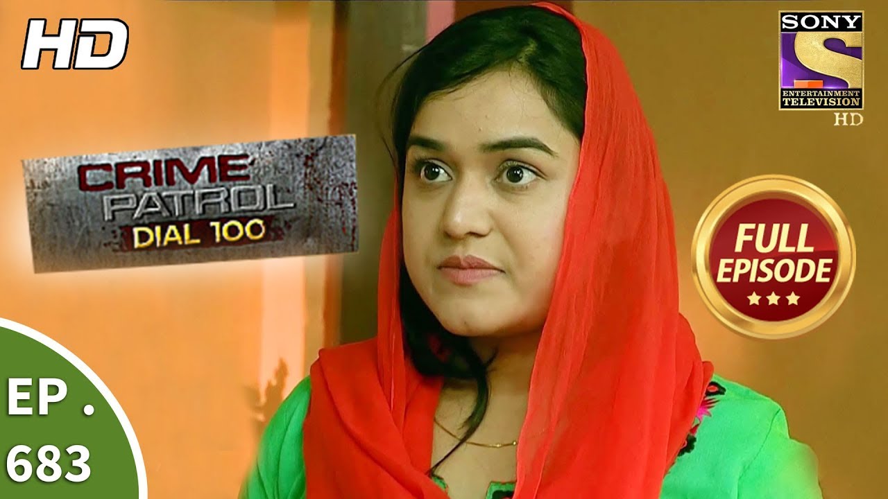Crime Patrol Dial 100 - Ep 683 - Full Episode - 3rd January, 2018