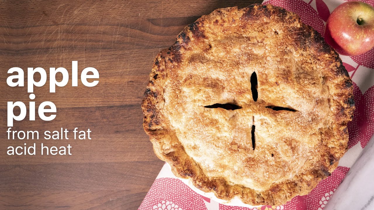 Apple Pie by Samin Nosrat | From SALT FAT ACID HEAT