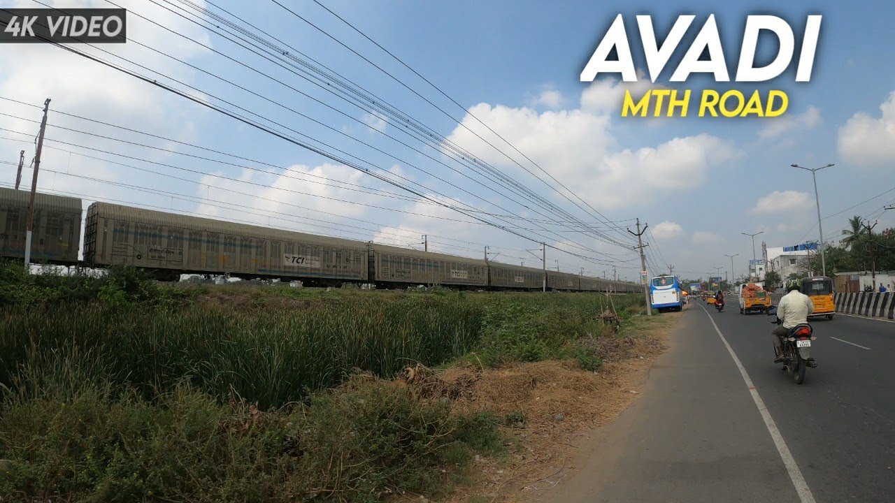 4K Tour | Avadi | Madras Tiruvallur High Road | Tiruvallur Dist. | Tamil Nadu