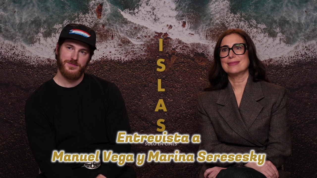 “Tranquilos, no va a pasar nada” | Manuel Vega y Marina Seresesky presentan 'Islas'