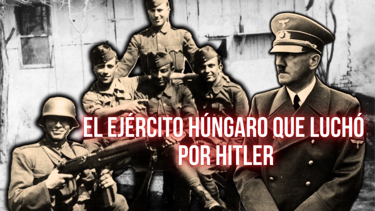 Los H&Uacute;NGAROS en la SOMBRA de HITLER. El RENACER MILITAR de HUNGR&Iacute;A.