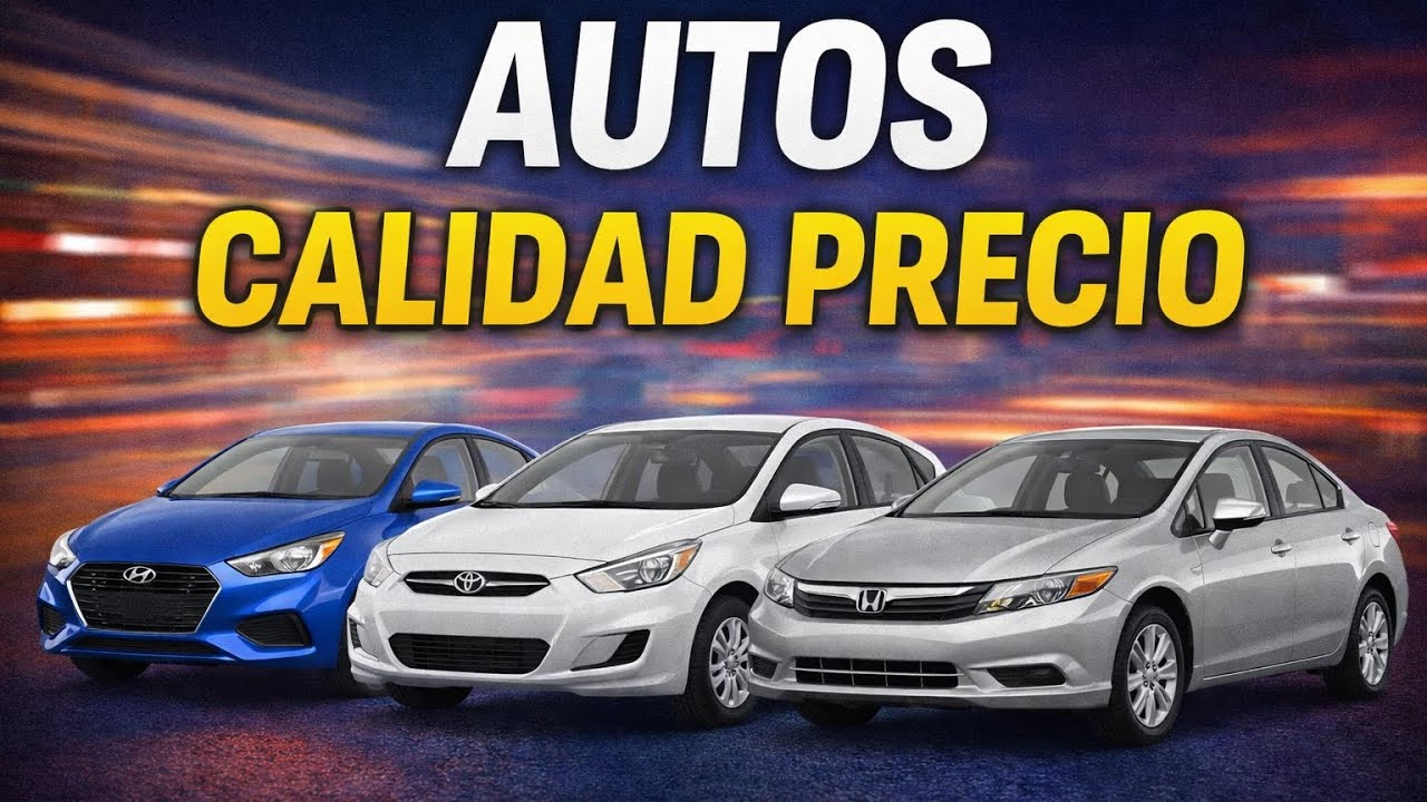 🚗MEJORES AUTOS CALIDAD - PRECIO 🚘 | TU AUTO IDEAL 