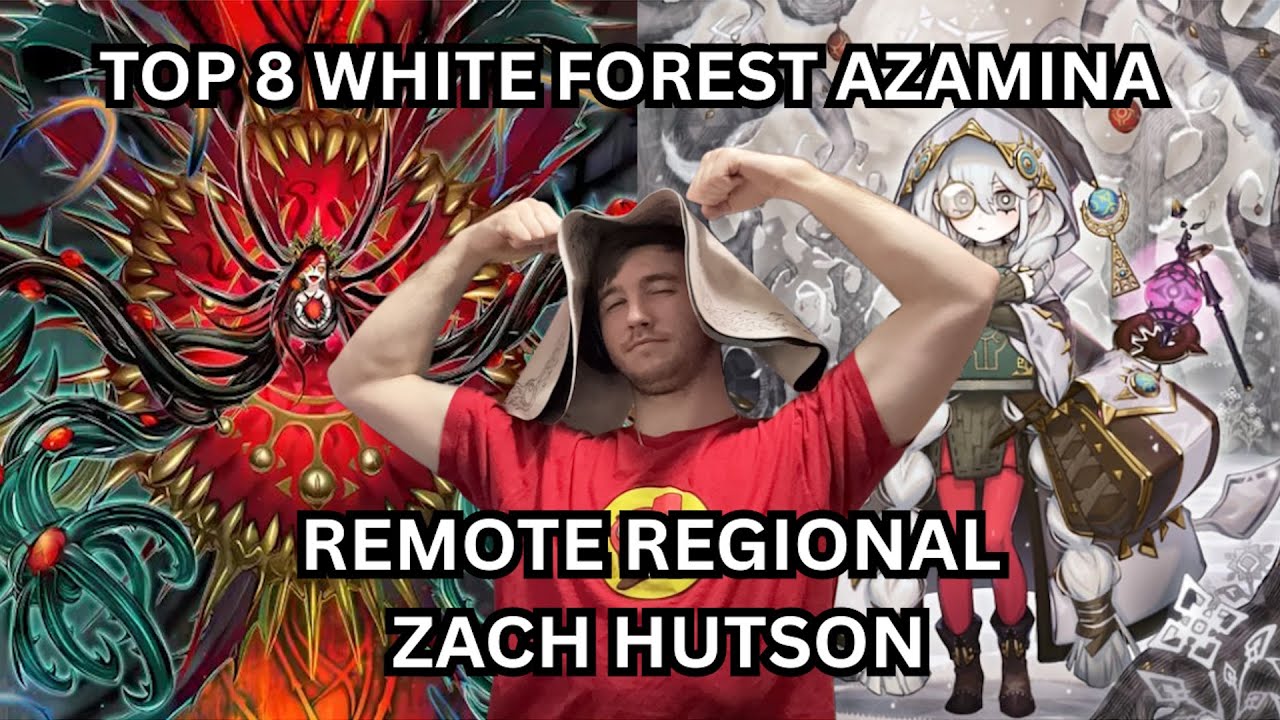 TOP 8 REMOTE REGIONAL WHITE FOREST AZAMINA ZACHARY HUTSON