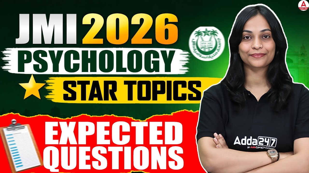 JMI 2026 Psychology 🔥 Star Topics & Expected Questions | 100% Syllabus Coverage | Must Watch