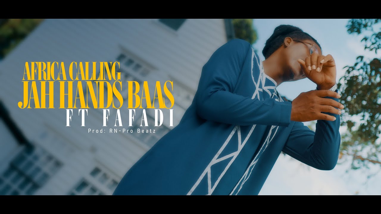 JAH HANDS BAAS - AFRICA CALLING FT FAFADI (OFFICIALVIDEO) #SURINAME AND #SENEGAL RE UNITE