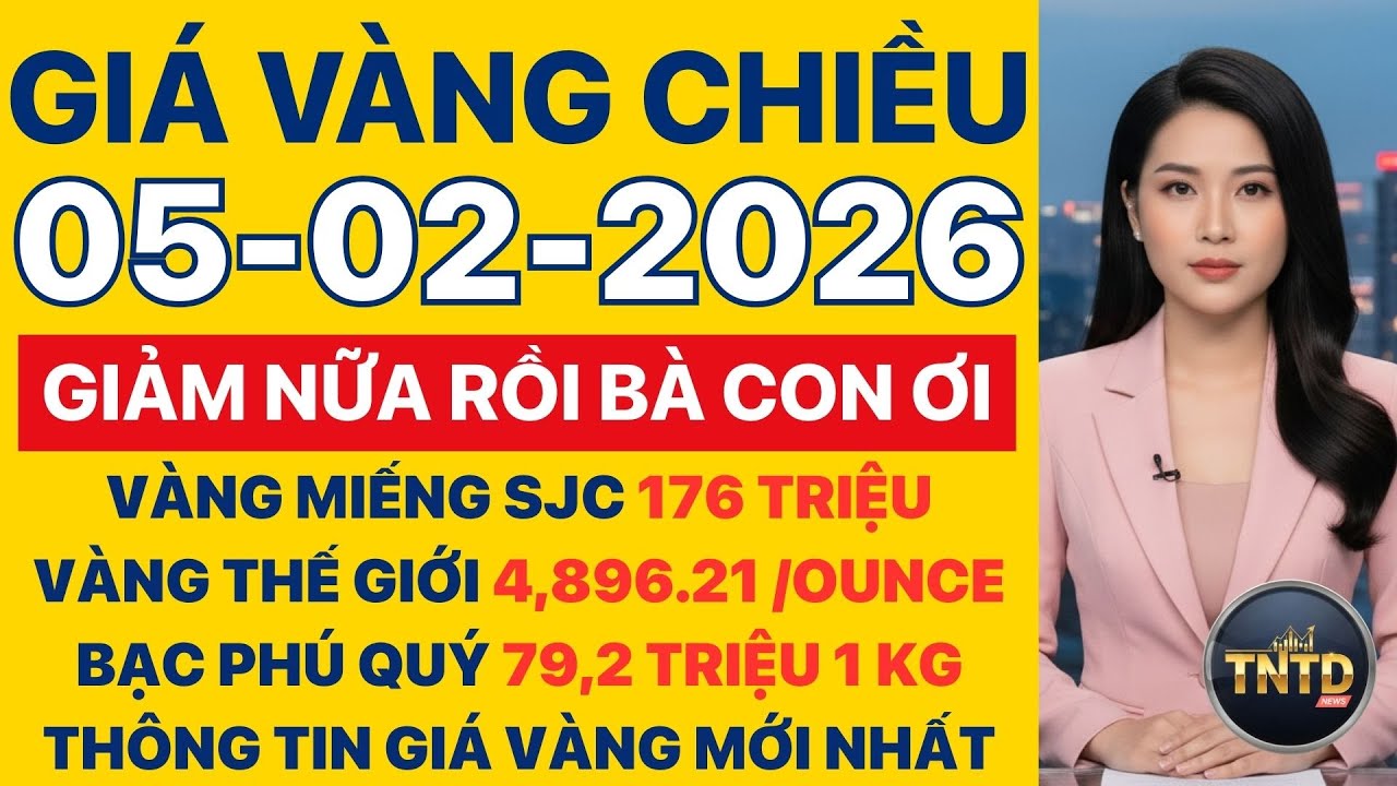 Giá vàng hôm nay | Chiều Ngày 5/2/2026 | GIá vàng thế giới, trong nước, giá bạc, ngoại tệ, Bitcoin.
