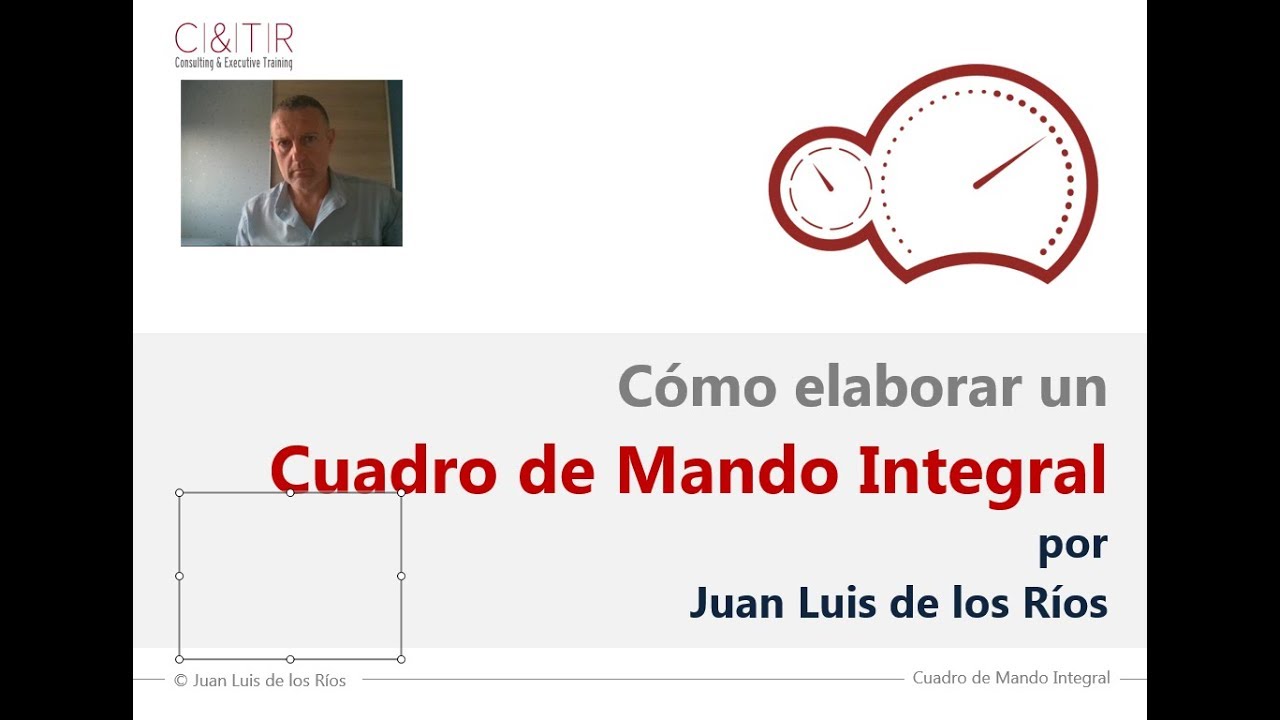 Balanced Scorecard. Cómo elaborar un Cuadro de Mando Integral