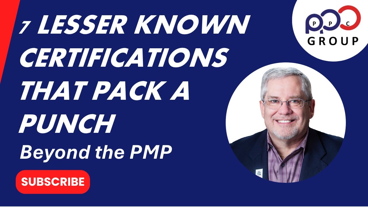 7 Lesser Known Certifications that Pack a Punch: Beyond The PMP