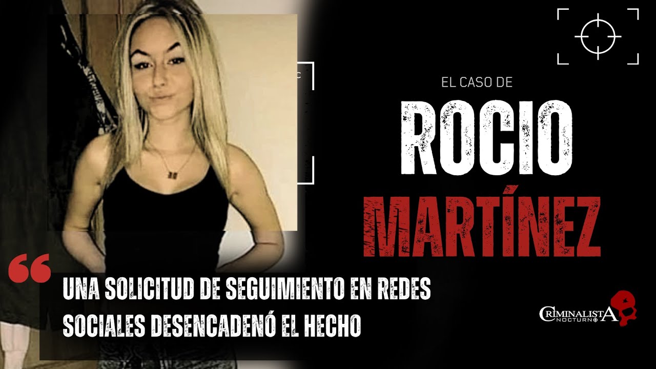 El caso de Rocio Martínez 