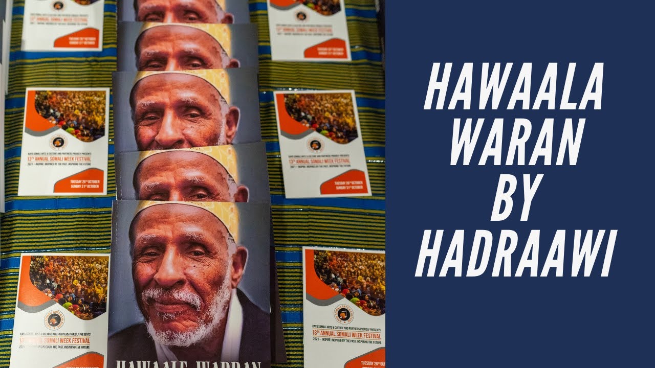 Somaliweek festival 2021- Bandhiga Buuga Hawaala Waran (Hadraawi)