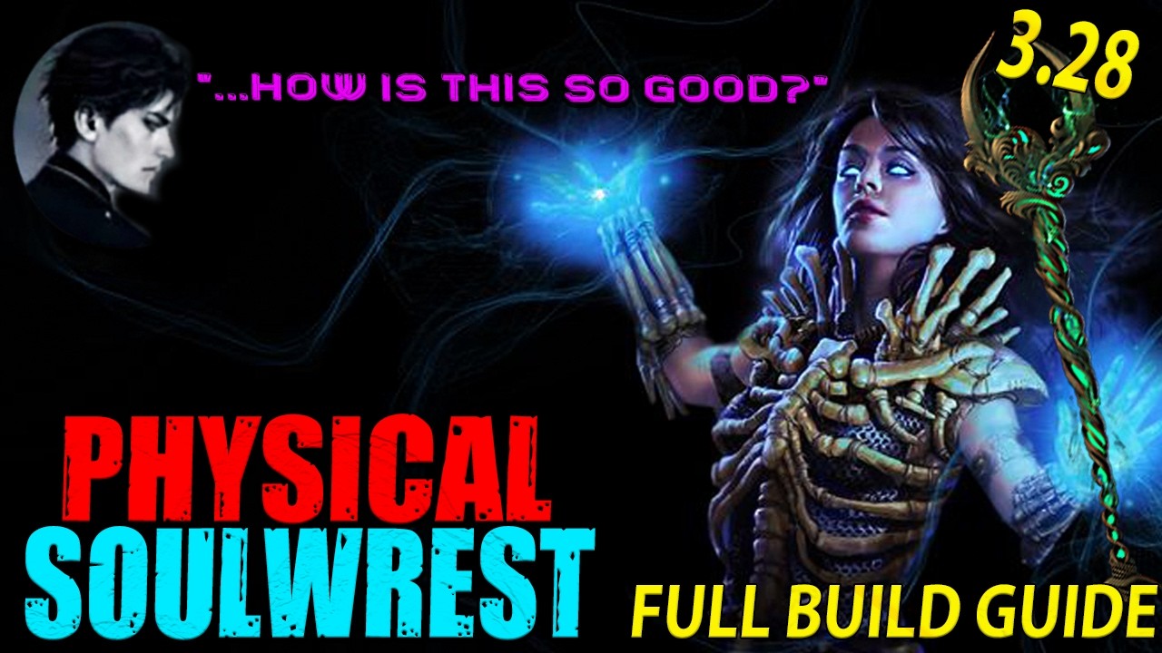 MasterT's Physical Cyclone Soulwrest - 3.28 Full Build Guide