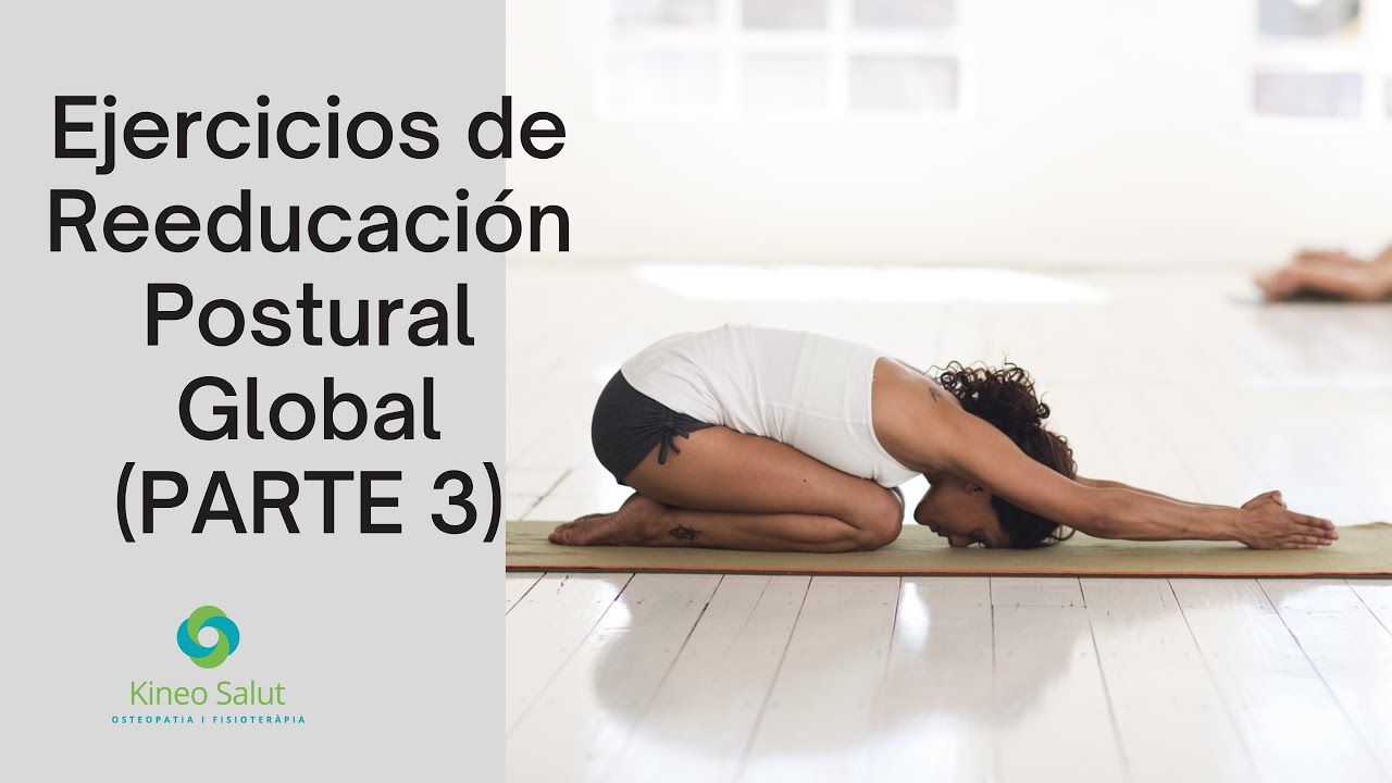 RPG: Reeducación postural global (PARTE 3)