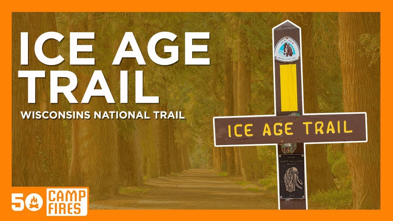Ice Age Trail : Wisconsin's National Trail