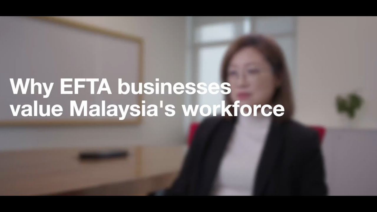 Why EFTA businesses value Malaysia's workforce - With German subtitles