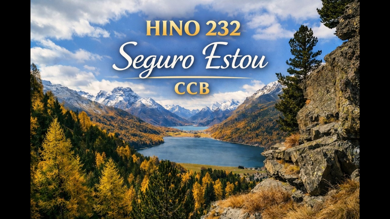 Hino 232   Seguro estou  - CCB