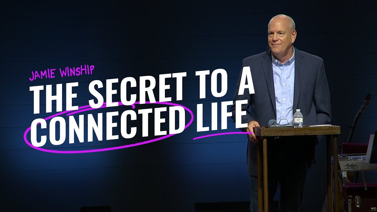 Jamie Winship | The Secret to a Connected Life
