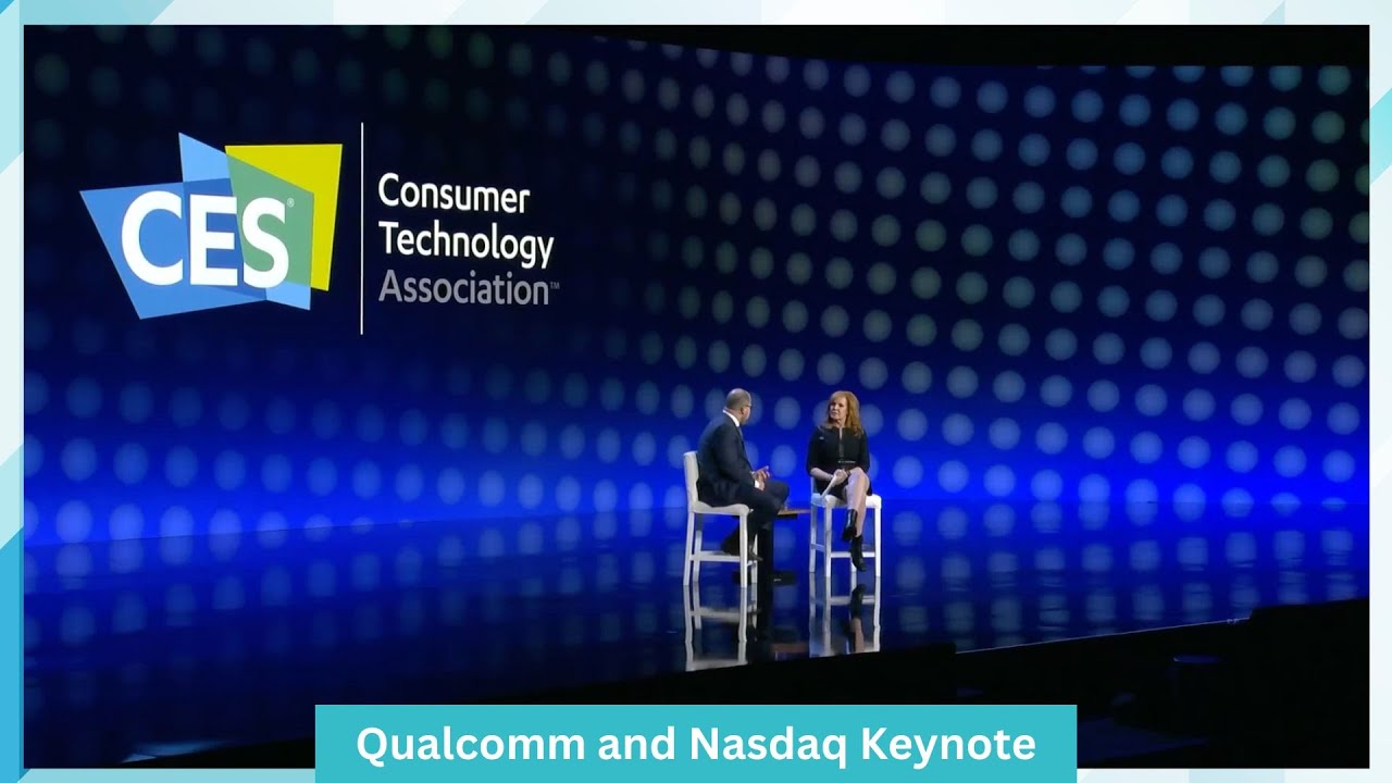 Qualcomm and Nasdaq Keynote at CES 2024