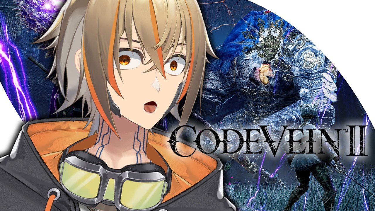 【 Code Vein 2 】Is It As Good As The First?【 VTuber | Niko 】