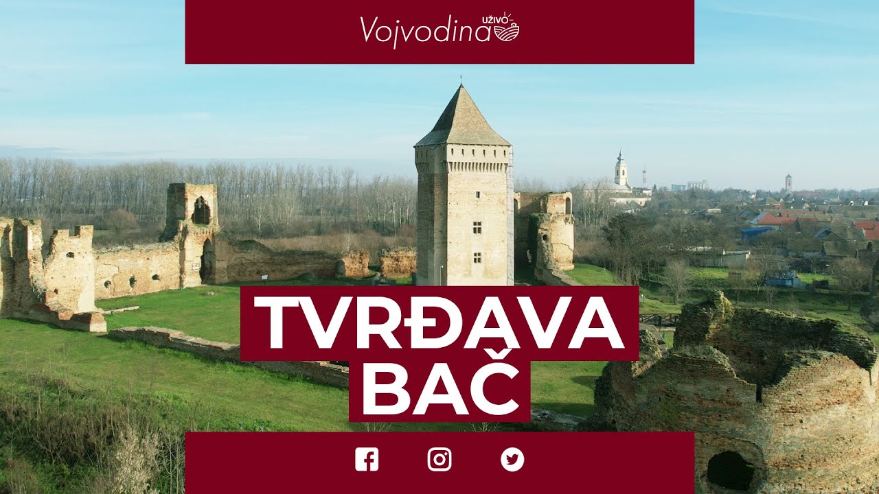 Nestvarna mesta: Tvrđava Bač @VojvodinaUzivo