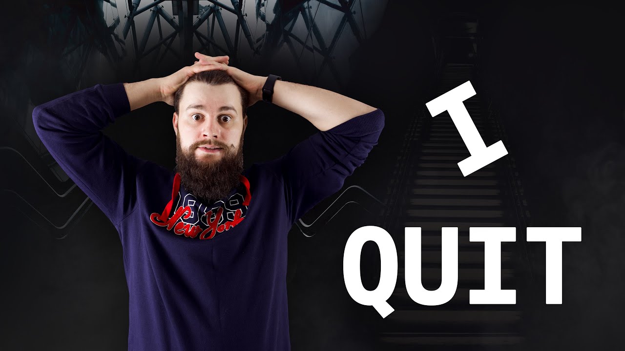 I QUIT!!!