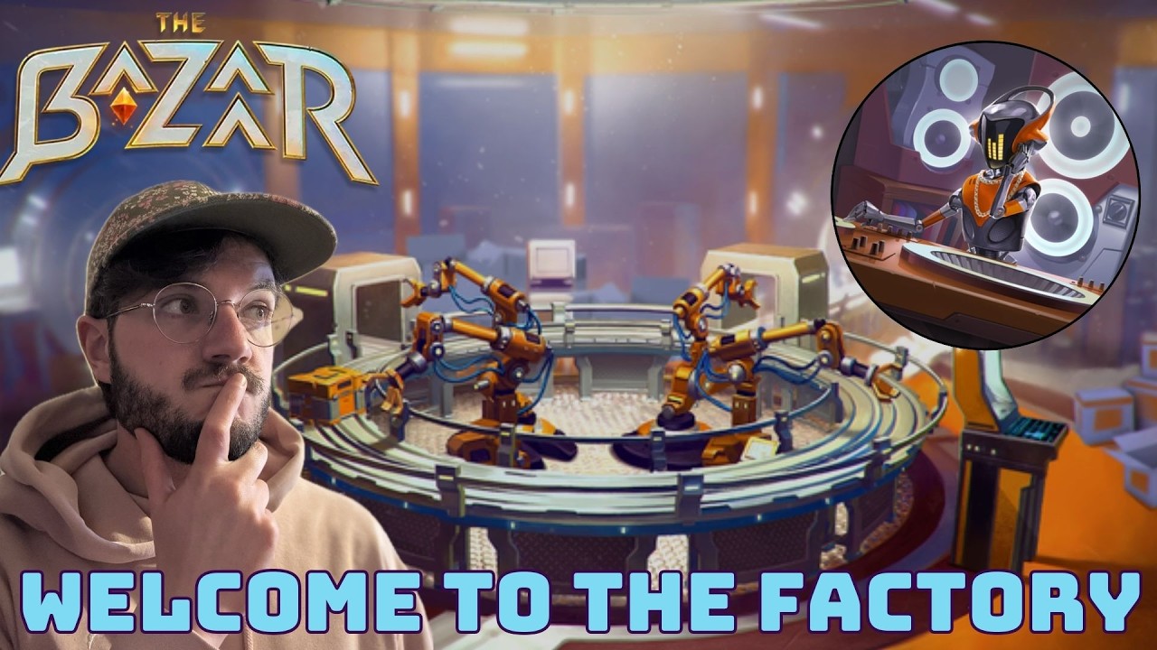 WELCOME TO THE FACTORY - The Bazaar