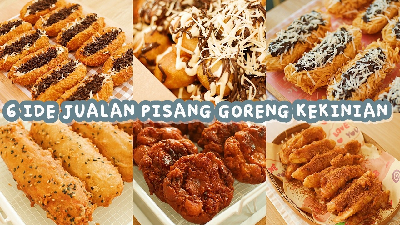 6 RESEP IDE JUALAN PISANG GORENG KEKINIAN