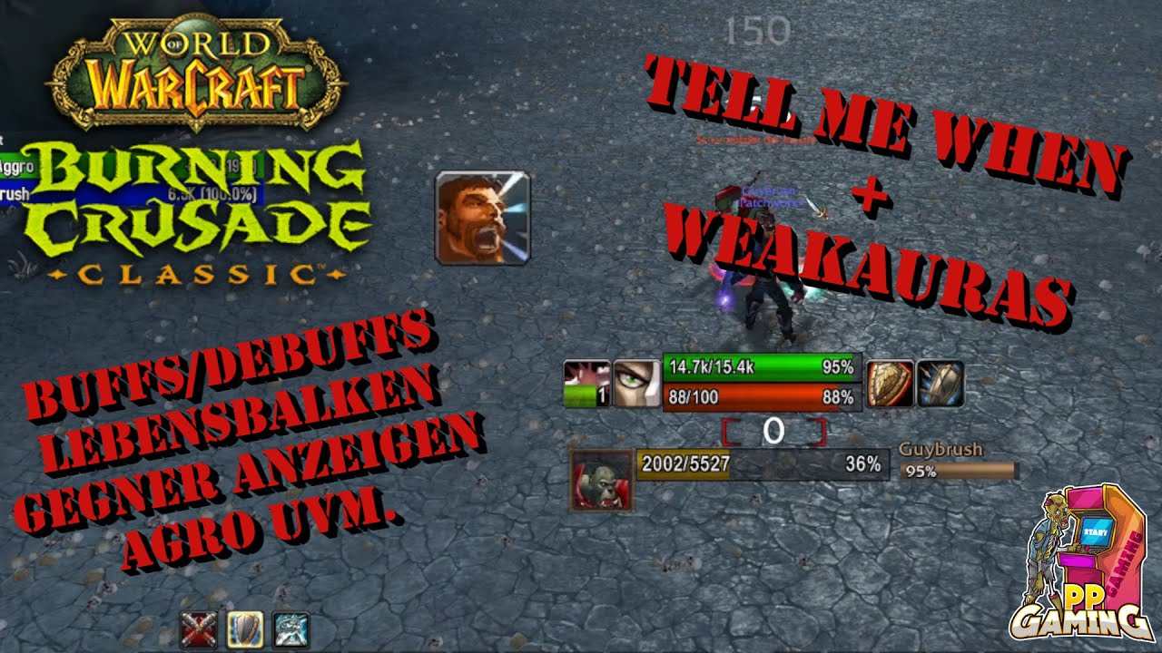 Tell Me When + WeakAuras Plugins erklärt Classic Addon [ Guide Tutorial Deutsch WOW Threat ]