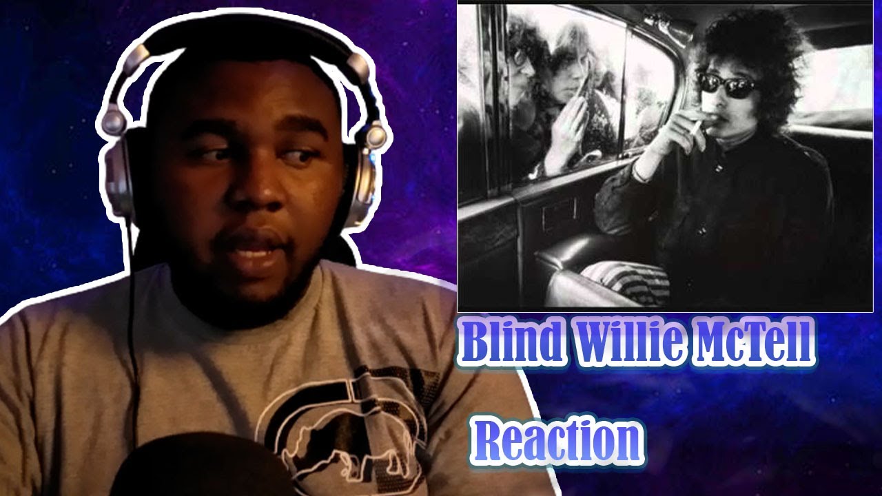 Bob Dylan - Blind Willie McTell | First Time Reaction & Review
