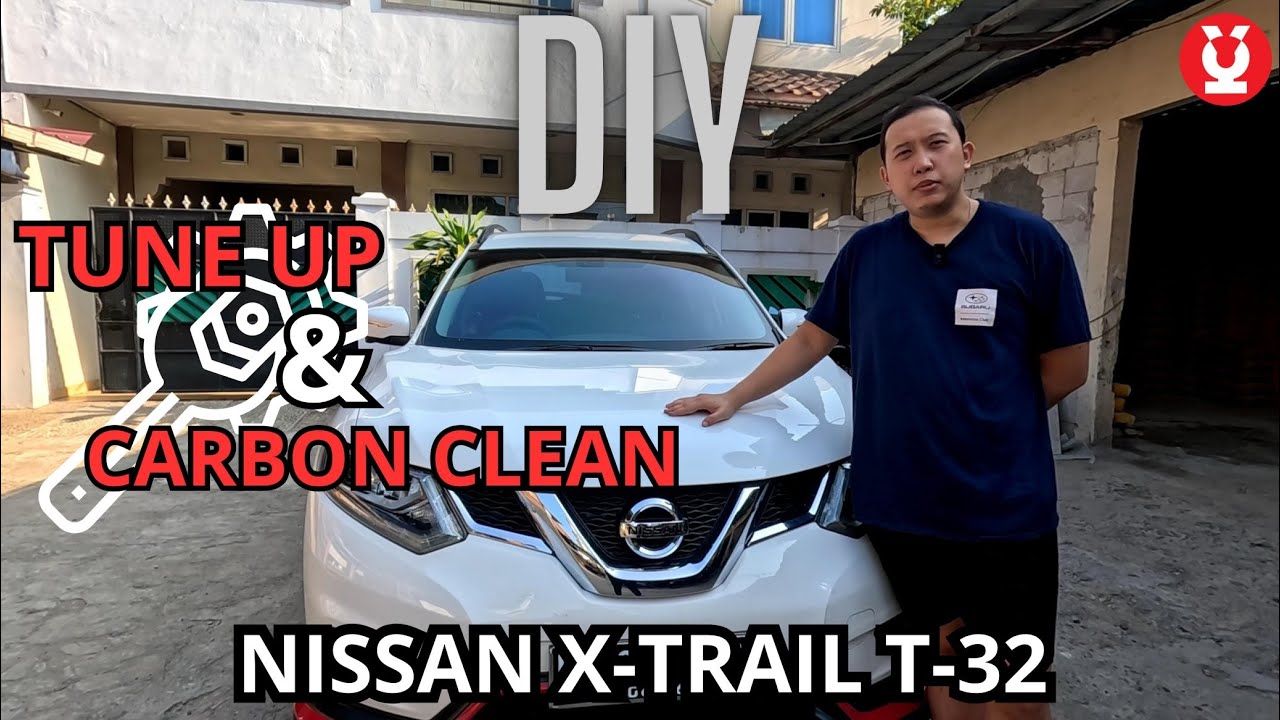 BIKIN IRIT XTRAIL T32, CUKUP RAJIN TUNE UP DAN PERAWATAN AJA.