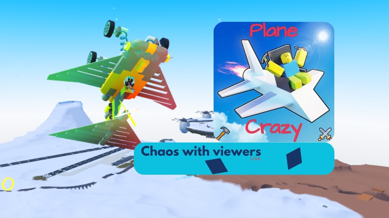 Plane Crazy Chaos Live