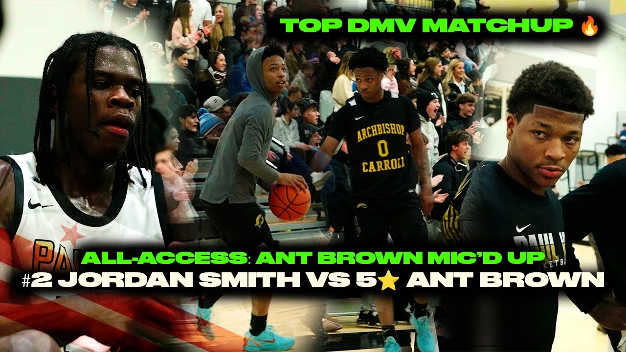 ALL-ACCESS 🎤 5⭐️ ANT BROWN MIC’D UP | #2 JORDAN SMITH VS #1 IN DC WAS A MOVIE 🎬