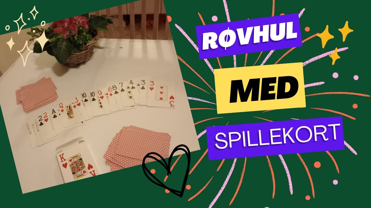 Kortspillet - R&oslash;vhul