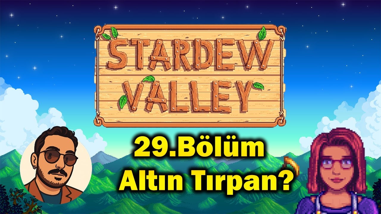 Altın Tırpan!!! | Stardew Valley Türkçe  - 29.Bölüm