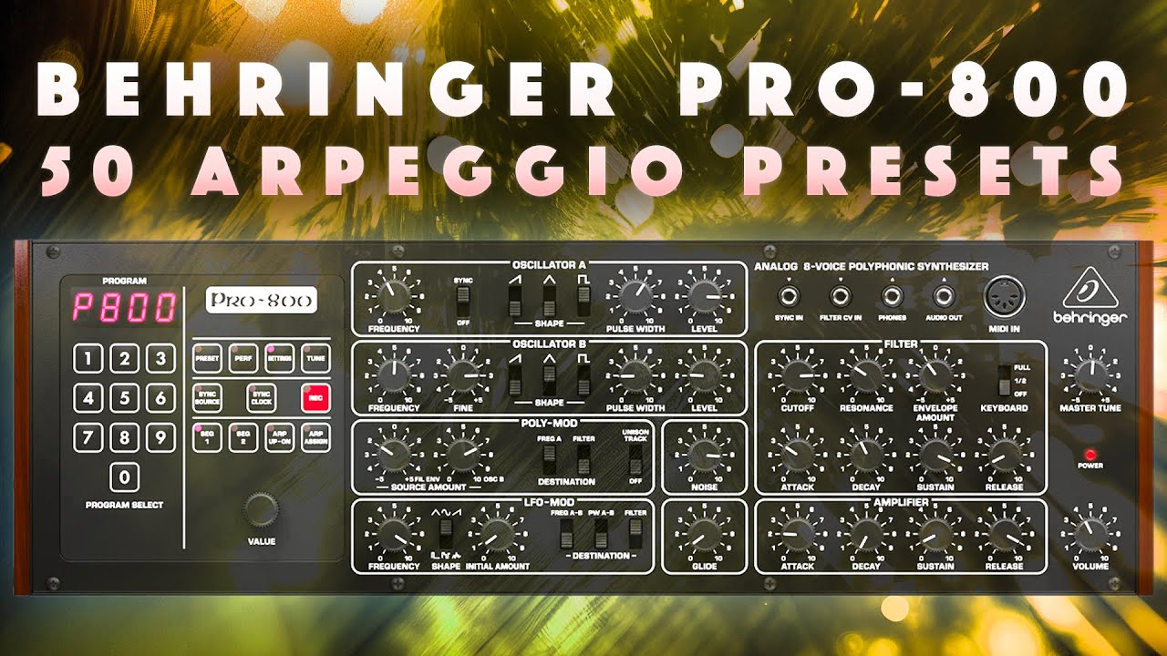 Behringer Pro-800: 50 Arp Presets. Sound Demo. No Talking