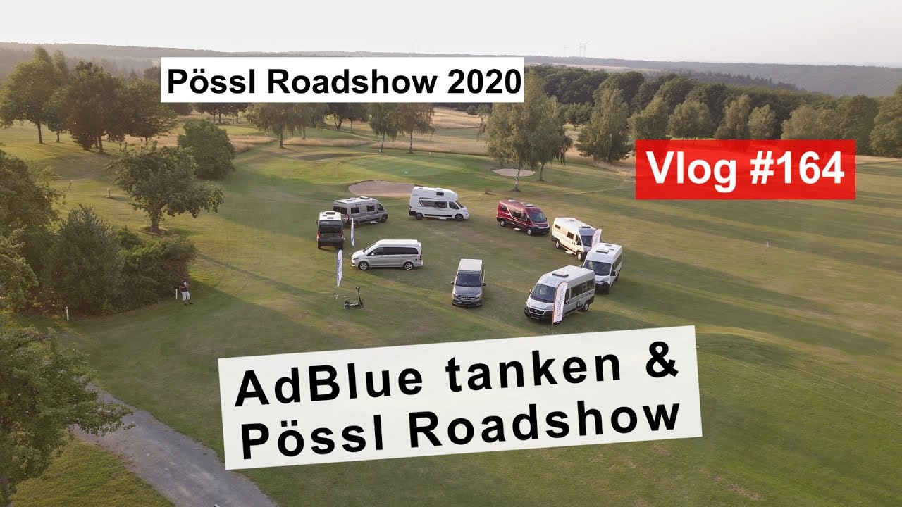 #164 Vom Wallis in den Odenwald, Pössl Roadshow Aufbau, Neuheiten 2021 | AdBlue tanken bei den LKWs
