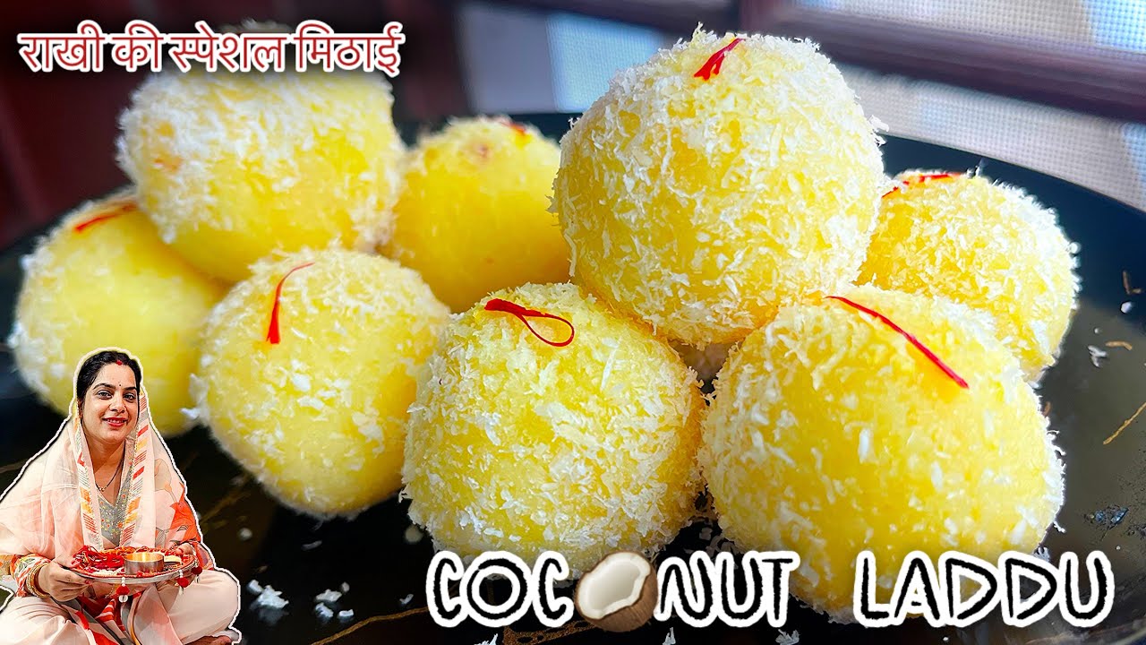 Raksha Bandhan special Coconut Laddo ( Nariyal Laddo) || Quick & Easy coconut Laddo recipe 