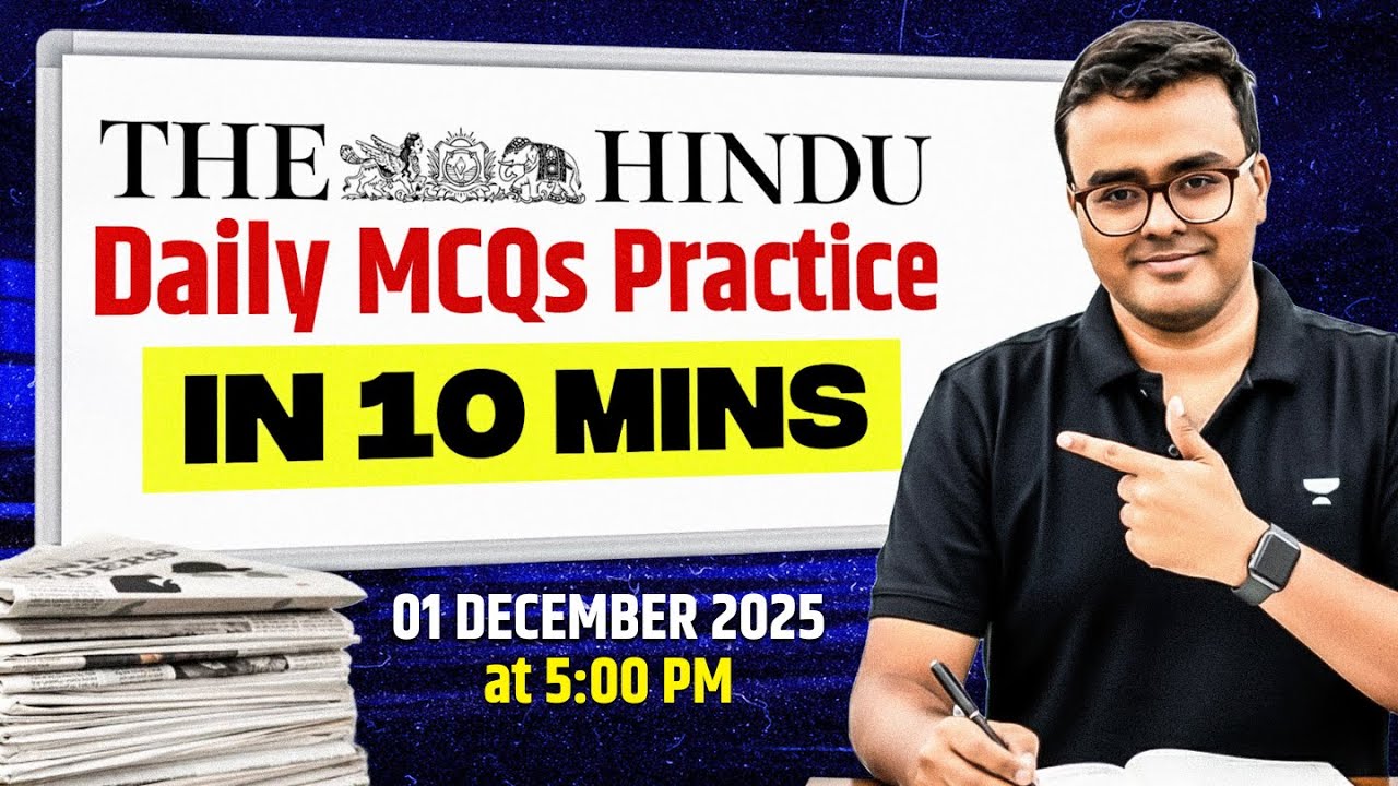 The Hindu Daily MCQs Practice (01 Dec 2025) in Hindi for UPSC & All Competitive Exams | Atul Jain
