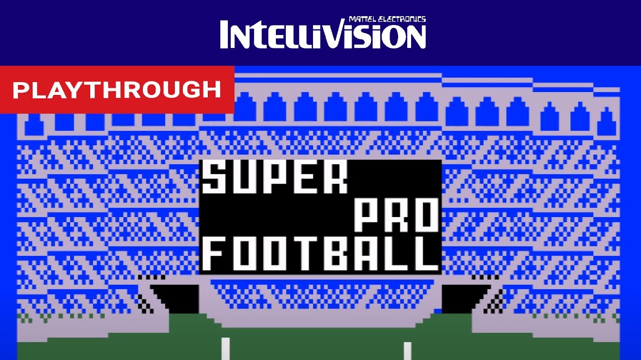 Super Pro Football (Intellivision) - Playthrough [HD] | RetroGameUp