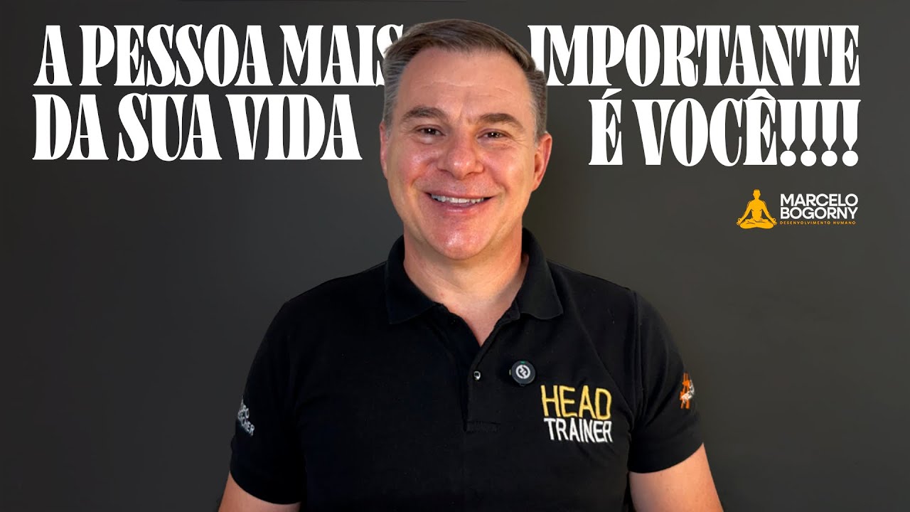 A pessoa mais importante da sua vida é você!!