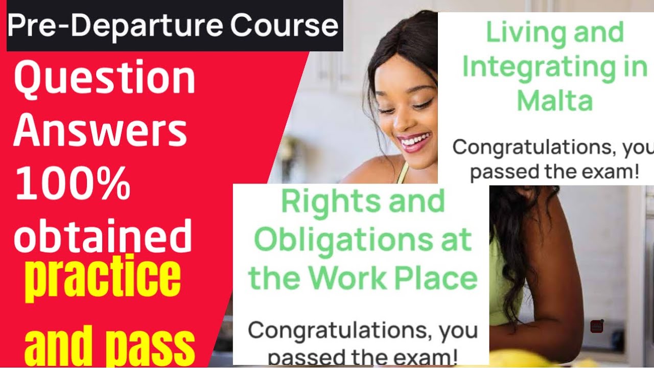 Malta 🇲🇹 Pre-Departure Course Questions/Answers 100% Pass|| Practice and Obtain Easily|| #maltawork