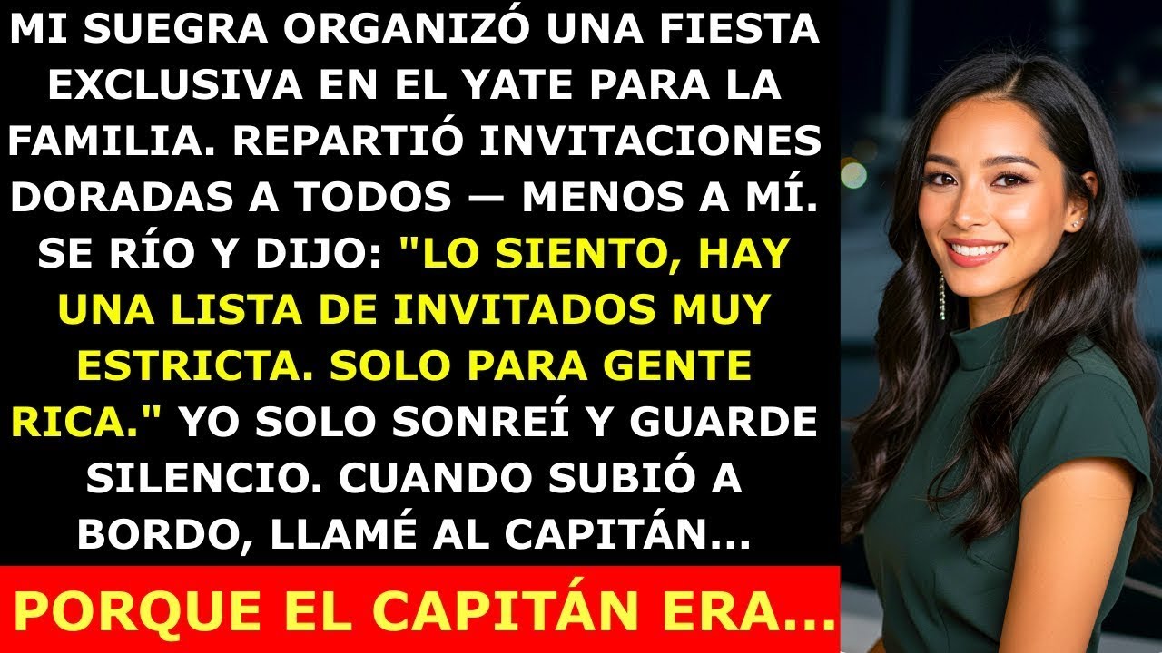 Mi Suegra Invitó a Todos a la Fiesta en el Yate Menos a Mí — Pero Yo Solo Sonreí y Llamé al Capitán