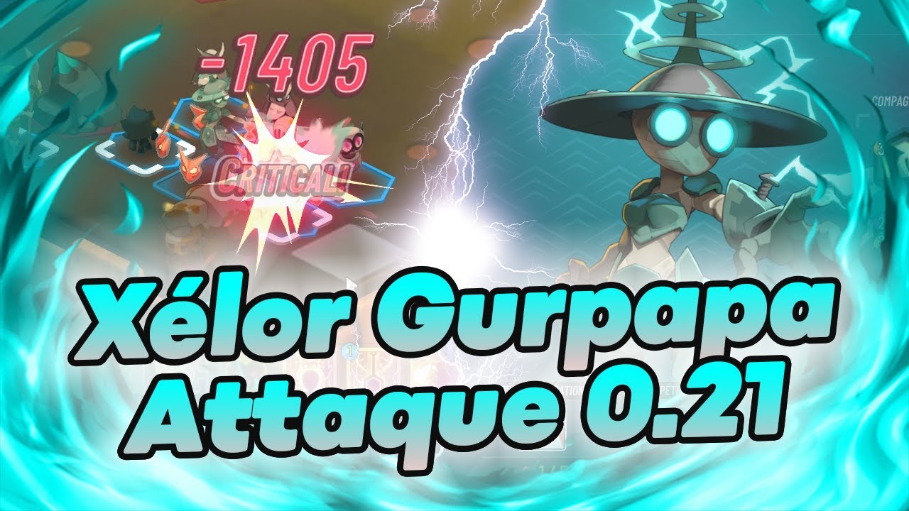 Build Xélor Gurpapa Attaque : Le Meilleur Support ?! Waven 0.21