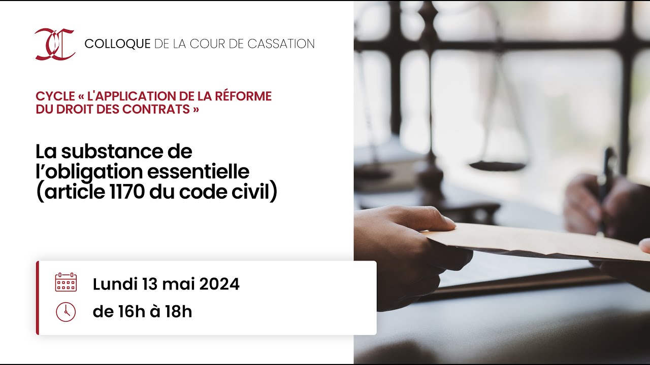 La substance de l’obligation essentielle (article 1170 du Code civil)